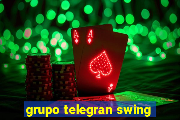 grupo telegran swing